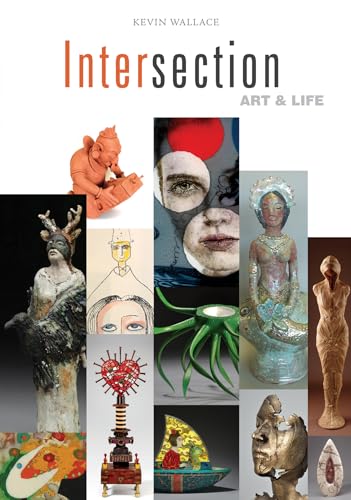 Beispielbild fr Intersection: Art & Life zum Verkauf von SecondSale