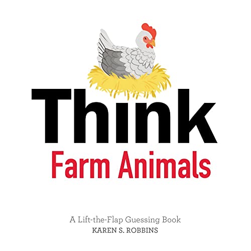 Imagen de archivo de Think Farm Animals: A Lift-the-Flap Guessing Book a la venta por SecondSale