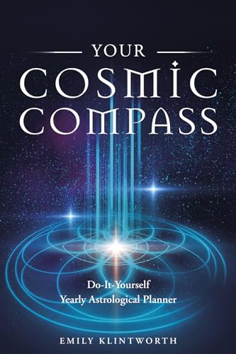 9780764355936: Your Cosmic Compass: Do-it-yourself Yearly Astrological Planner