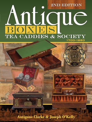 9780764356216: Antique Boxes, Tea Caddies, & Society: 1700–1880