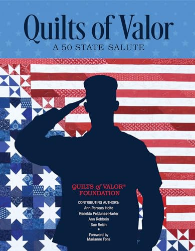 Stock image for Quilts of Valor: A 50 State Salute for sale by HPB-Ruby