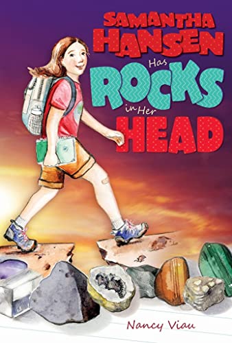 Beispielbild fr Samantha Hansen Has Rocks in Her Head zum Verkauf von Books From California