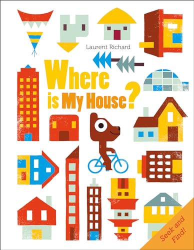 Stock image for Where Is My House?: Seek and Find for sale by ThriftBooks-Atlanta