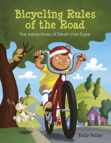 Stock image for Bicycling Rules of the Road: The Adventures of Devin Van Dyke for sale by BooksRun