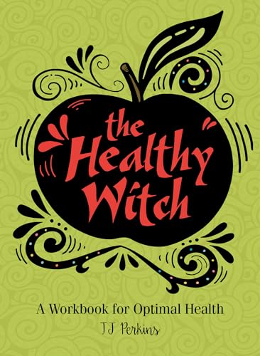Beispielbild fr The Healthy Witch: A Workbook for Optimal Health zum Verkauf von Books From California