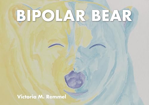 Beispielbild fr Bipolar Bear zum Verkauf von Blackwell's