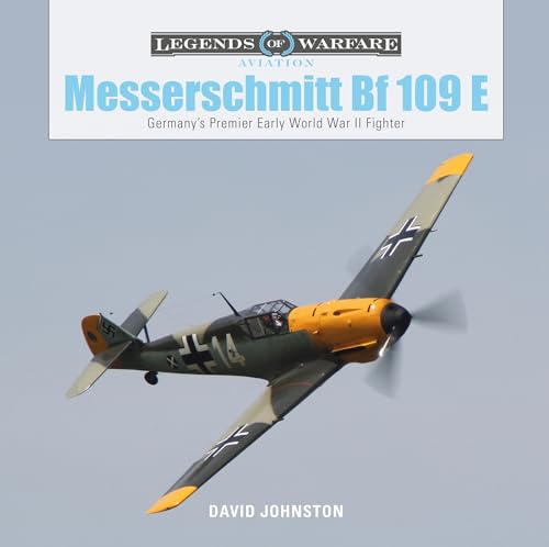 Beispielbild fr The Messerschmitt Bf109E: Germanys Premier Early World War II Fighter (Legends of Warfare: Aviation) zum Verkauf von Books From California