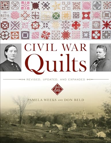 Stock image for Civil War Quilts: Revised, Updated, and Expanded for sale by SecondSale