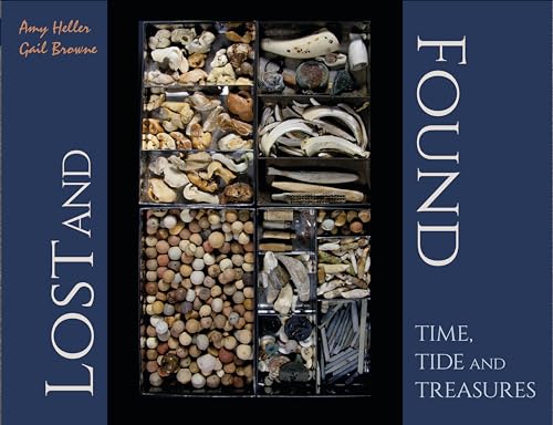 Stock image for Lost and Found: Time, Tide, and Treasures for sale by Books From California