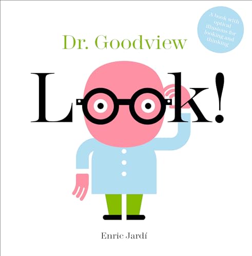 Beispielbild fr Look! Dr. Goodview zum Verkauf von GF Books, Inc.