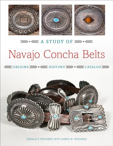 9780764359644: A Study of Navajo Concha Belts