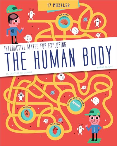 Stock image for The Human Body: Interactive Mazes for Exploring for sale by Books From California