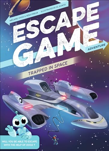 Stock image for Escape Game Adventure: Trapped in Space (Escape Game Adventure, 3) for sale by HPB-Ruby