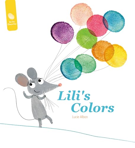 Beispielbild fr Lili's Colors (On the Fingertips, 1) zum Verkauf von Books From California
