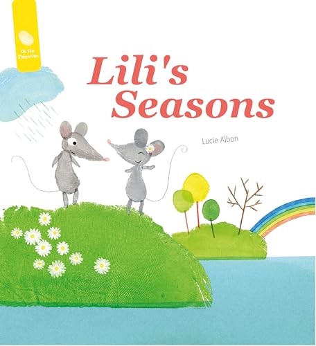 Beispielbild fr Lili's Seasons (On the Fingertips, 2) zum Verkauf von Books From California