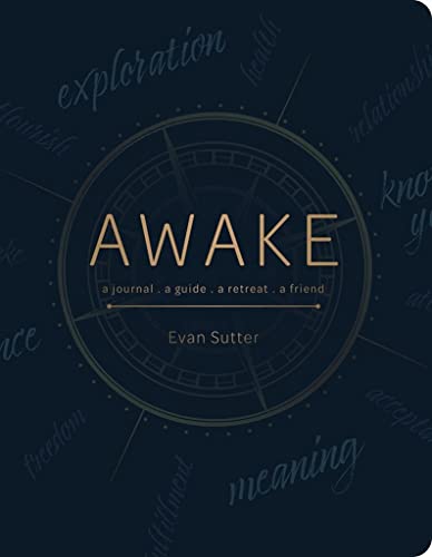 Imagen de archivo de Awake: A Journal, a Guide, a Retreat, a Friend a la venta por BooksRun