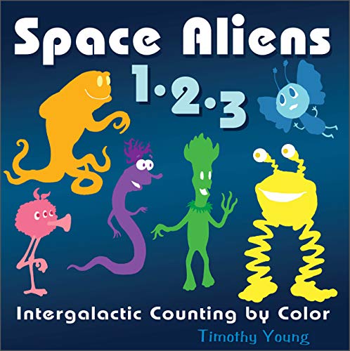 Beispielbild fr Space Aliens 1-2-3: Intergalactic Counting by Color zum Verkauf von Books From California