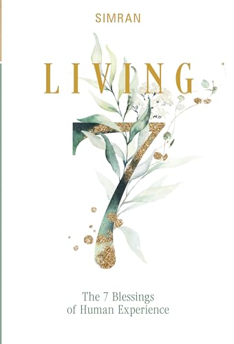 Beispielbild fr Living: The 7 Blessings of Human Experience (The Self-Realization Series) zum Verkauf von Books From California