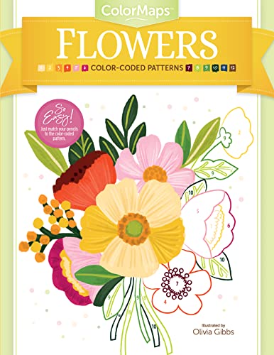 Stock image for ColorMaps Flowers: Color-Coded Patterns Adult Coloring Book (ColorMaps, 1) for sale by Front Cover Books