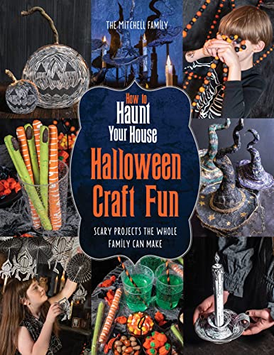 Stock image for How to Haunt Your House Halloween Craft Fun for sale by Blackwell's