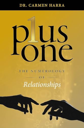 9780764367656: Plus One: The Numerology of Relationships