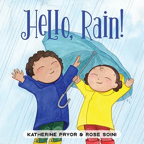 Beispielbild fr Hello, Rain! zum Verkauf von Blackwell's