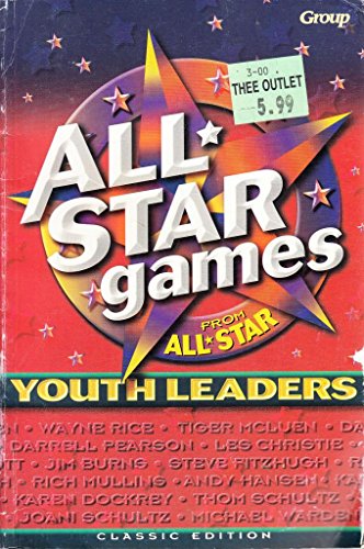 Stock image for All-Star Games: From All-Star Youth Leaders for sale by SecondSale