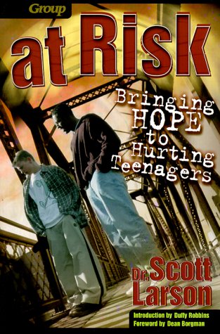 9780764420917: At Risk: Bringing Hope to Hurting Teens