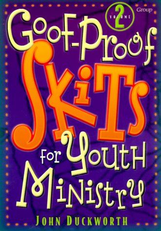 Beispielbild fr Goof-Proof Skits for Youth Ministry 2 zum Verkauf von BooksRun