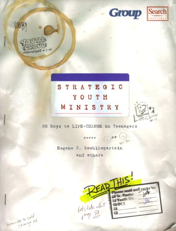 Imagen de archivo de Strategic Youth Ministry a la venta por ThriftBooks-Dallas
