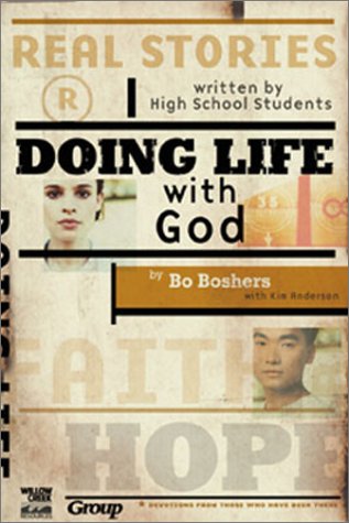 Doing Life With God (9780764422270) by Boshers, Bo