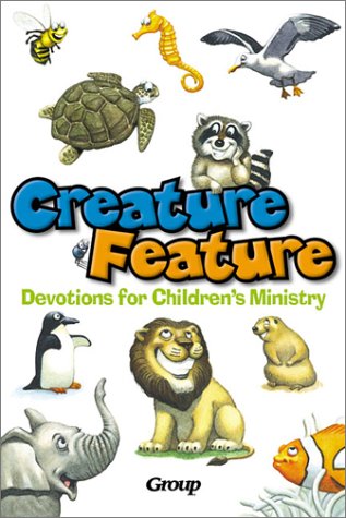 Creature Feature Devotions for Children's Ministry