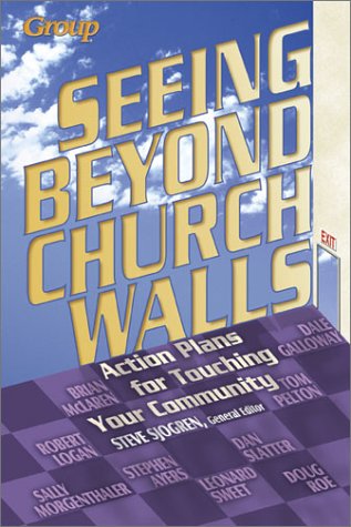 9780764423437: Seeing Beyond Church Walls: Action Plans for Touching Your Community