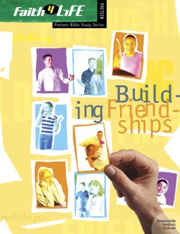 Stock image for Building Friendships for sale by ThriftBooks-Dallas