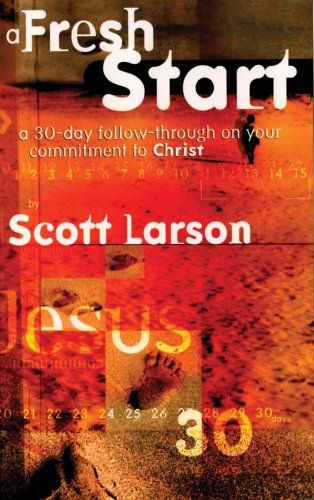 9780764425288: A Fresh Start: Following Through on Your Commitment to Christ