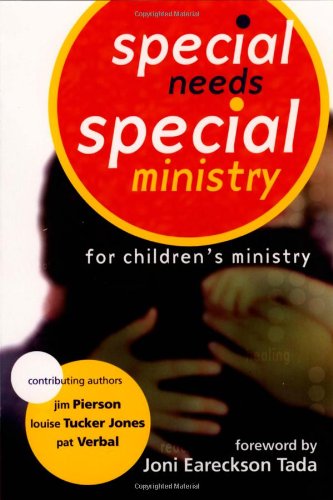 Imagen de archivo de Special Needs, Special Ministry a la venta por Wonder Book