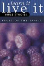Stock image for Fruit of the Spirit Student Book (Learn It, Live It Bible Studies) for sale by Reliant Bookstore
