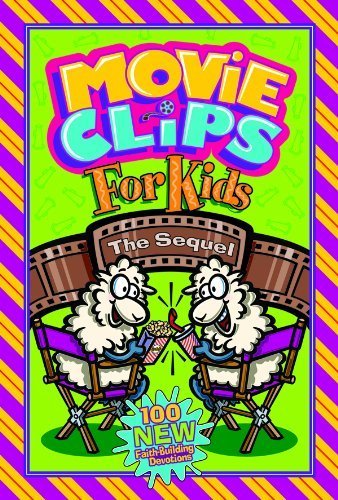 Imagen de archivo de Movie Clips for Kids: The Sequel a la venta por SecondSale