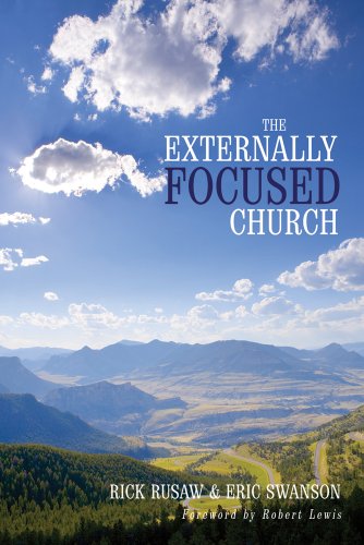 Stock image for The Externally Focused Church for sale by Better World Books