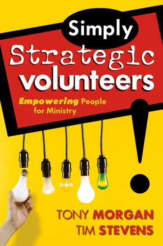 Imagen de archivo de Simply Strategic Volunteers: Empowering People for Ministry a la venta por ThriftBooks-Atlanta