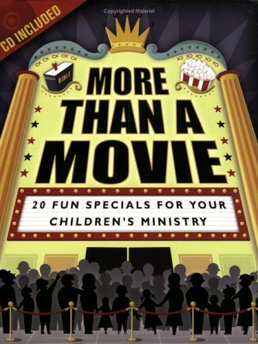 Stock image for More Than a Movie : 20 Fun Specials for Your Children's Ministry for sale by Better World Books