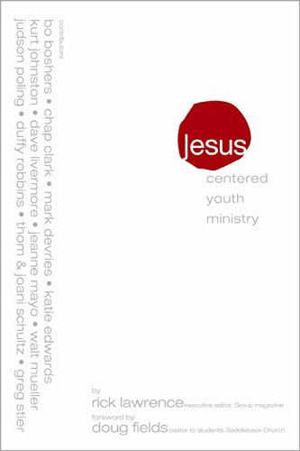 Stock image for Jesus-Centered Youth Ministry for sale by Wonder Book