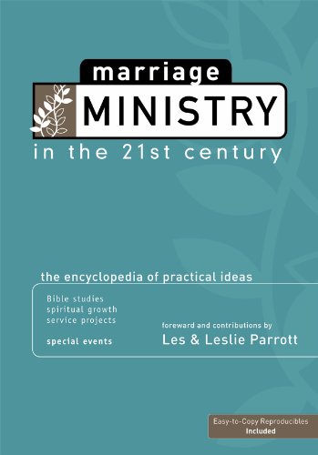 Beispielbild fr Marriage Ministry in the 21st Century : The Encyclopedia of Practical Ideas zum Verkauf von Better World Books