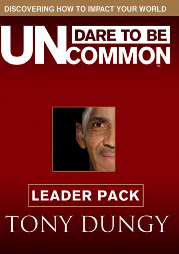 Dare to Be Uncommon Leader Pack (9780764439186) by Dungy, Tony; Group Publishing