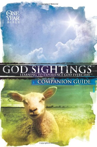 Beispielbild fr God Sightings: The One Year Companion Guide zum Verkauf von SecondSale