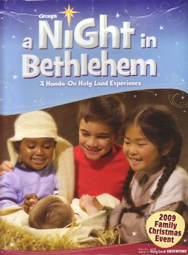 A Night in Bethlehem: A Hands-on Holy Land Experience Kit (9780764439599) by Group Publishing