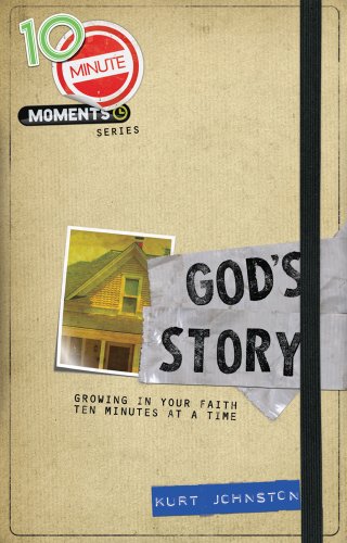 Beispielbild fr 10 Minute Moments: God's Story : Growing in Your Faith Ten Minutes at a Time zum Verkauf von Better World Books
