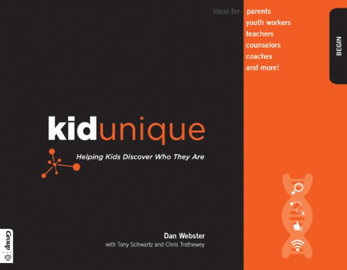 KidUnique: Helping Kids Discover Who They Are (9780764466823) by Webster, Dan; Schwartz, Tony; Trethewey, Chris