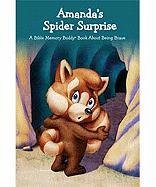 Beispielbild fr Amanda's Spider Surprise : A Bible Memory Buddy Book about Being Brave zum Verkauf von Better World Books