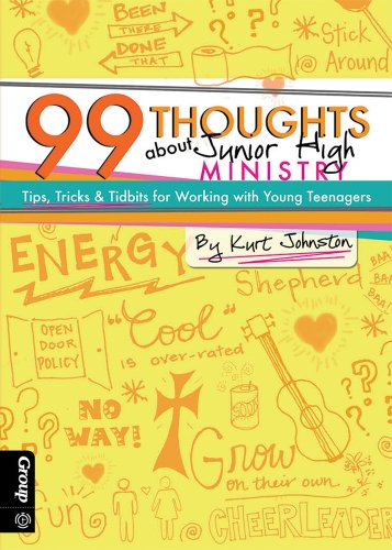 Beispielbild fr 99 Thoughts about Junior High Ministry: Tips, Tricks & Tidbits for Working with Young Teenagers zum Verkauf von SecondSale